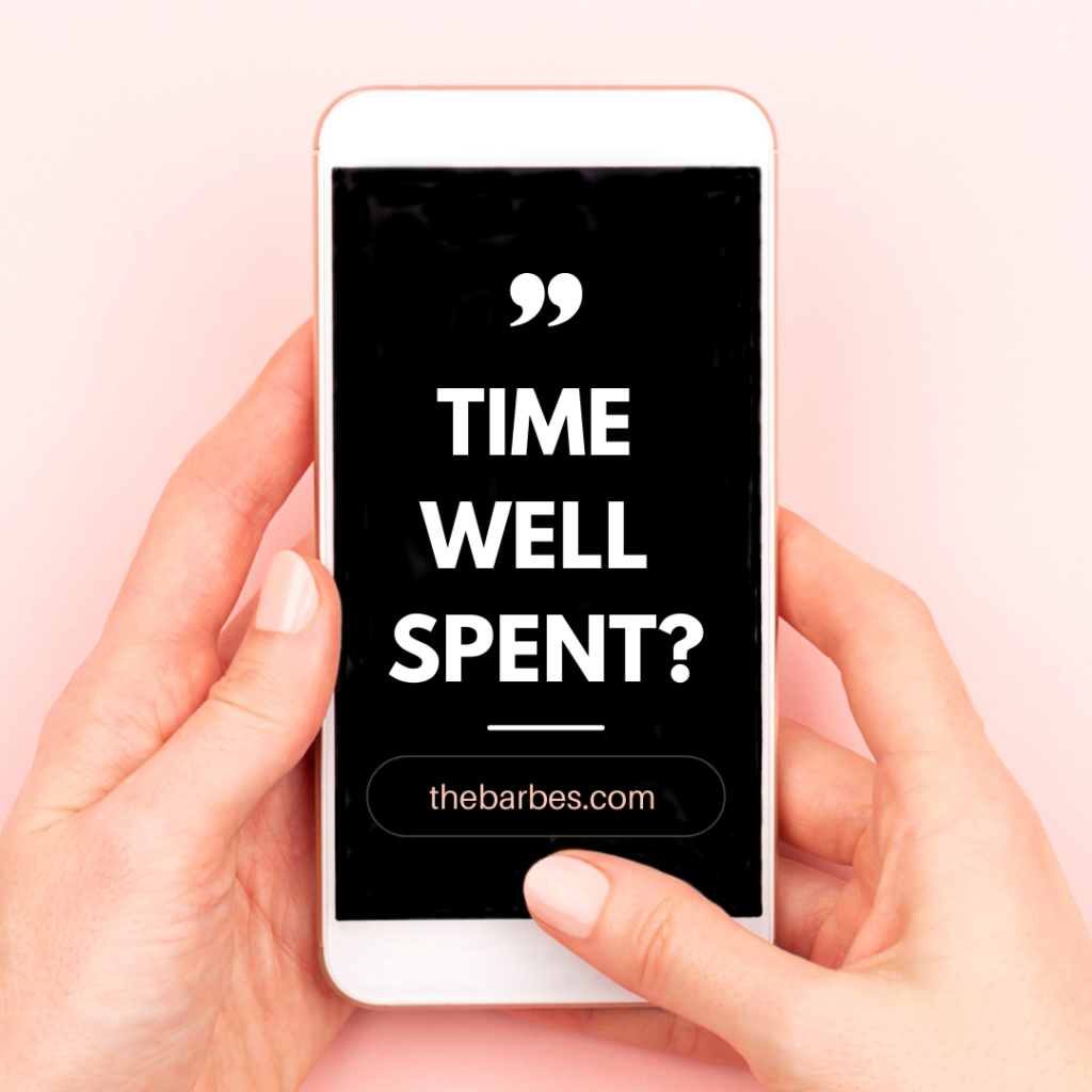 Time Spent Incon Time Well Spent? * Amanda Barbe